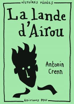 La lande dAirou par Antonin Crenn