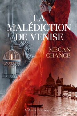 La maldiction de Venise par Megan Chance