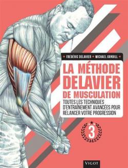 La mthode Delavier de musculation, tome 3 par Frdric Delavier