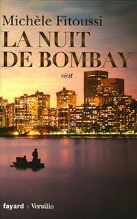 La nuit de Bombay par Michle Fitoussi