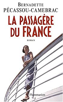 La passagre du France par Bernadette Pcassou-Camebrac