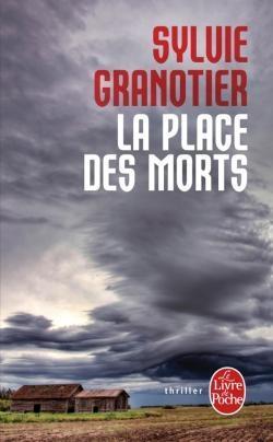 La place des morts par Sylvie Granotier