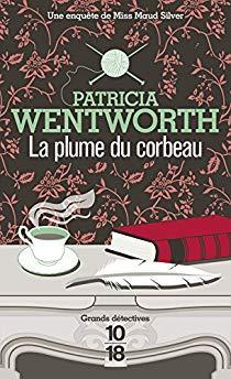 La plume du corbeau par Patricia Wentworth