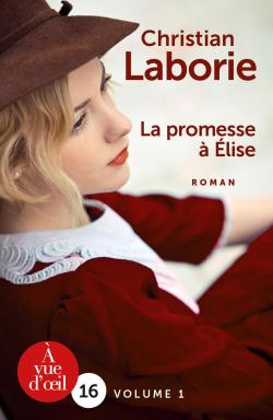 La promesse  Elise par Christian Laborie
