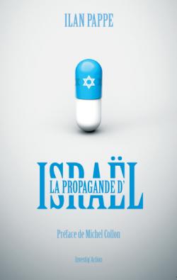 La propagande d'Isral par Ilan Papp