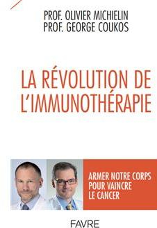 La rvolution de l'immunothrapie par Olivier Michielin