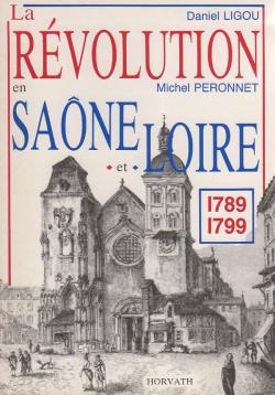 La rvolution en Sane et Loire par Daniel Ligou