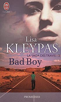 La saga des Travis, tome 2 : Bad Boy par Lisa Kleypas