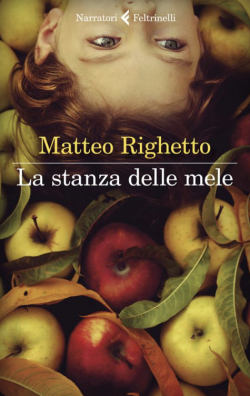 La stanza delle mele par Matteo Righetto
