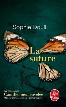 La suture par Sophie Daull