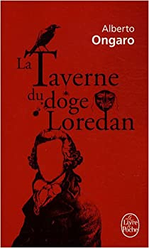 La taverne du doge Loredan par Alberto Ongaro