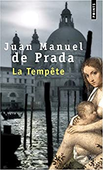La tempte par Juan Manuel de  Prada