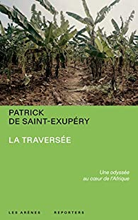La traverse par Patrick de Saint-Exupry
