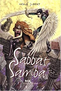 La trilogie Morgenstern, Tome 3 : Sabbat Samba par Herv Jubert