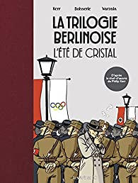 La trilogie berlinoise, tome 1 : L't de cristal (BD) par Pierre Boisserie