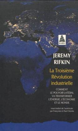 La troisime rvolution industrielle par Jeremy Rifkin