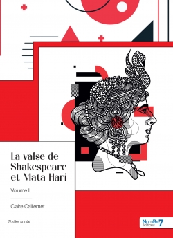 La valse de Shakespeare et Mata Hari par Claire Caillemet