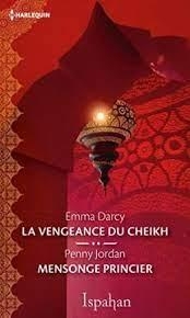 La vengeance du cheikh - Mensonge princier par Emma Darcy