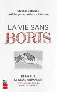 La vie sans Boris par Stphanie Brub