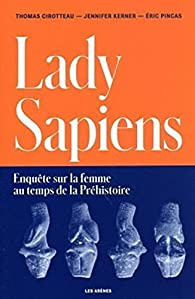 Lady Sapiens par Eric Pincas