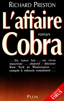 L'affaire Cobra par Richard Preston