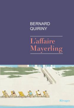 L'affaire Mayerling par Bernard Quiriny
