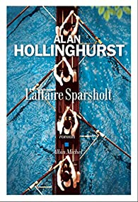 L'affaire Sparsholt par Alan Hollinghurst