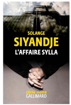 L'affaire Sylla par Solange Siyandje