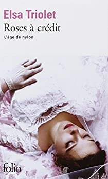 L'ge de nylon, tome 1 : Roses  crdit par Elsa Triolet