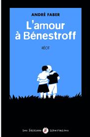 L'amour  Bnestroff par Andr Faber