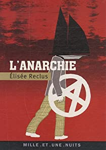 L'anarchie par Elise Reclus