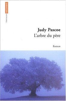 L'arbre du pre par Judy Pascoe