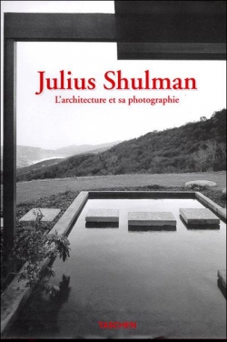 L'architecture et sa photographie par Julius Shulman