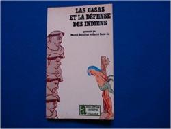 Las Casas et la dfense des indiens par Marcel Bataillon