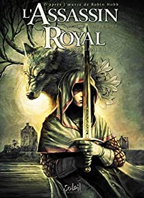 L'Assassin Royal - Intgrale, tome 1 (BD) par Laurent Sieurac