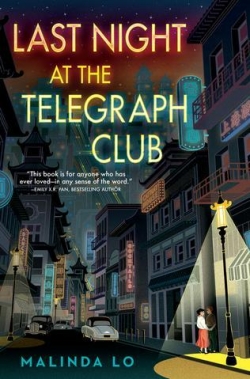 Last Night at the Telegraph Club par Malinda Lo