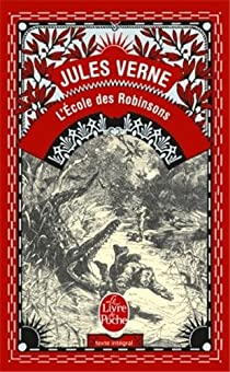 L'cole des Robinsons par Jules Verne