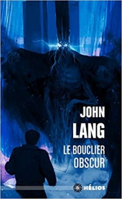 Le Bouclier Obscur par John Lang