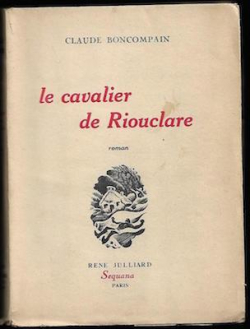 Le Cavalier de Riouclare par Claude Boncompain