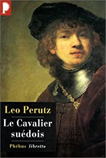 Le Cavalier sudois par Leo Perutz