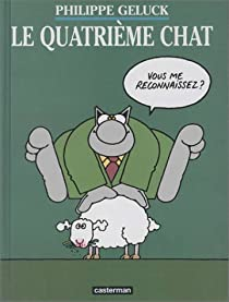 Le Chat, tome 4 : Le Quatrime Chat par Philippe Geluck