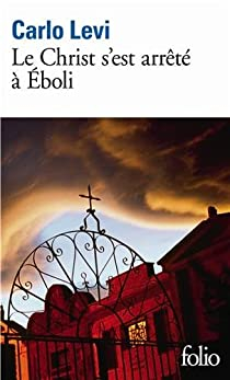 Le Christ s'est arrt  Eboli par Carlo Levi