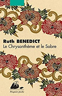 Le Chrysanthme et le sabre par Ruth Benedict