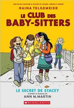 Le Club des Baby-Sitters, tome 2 : Le secret de Lucy (BD) par Raina Telgemeier