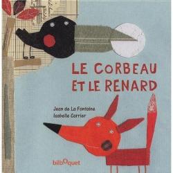 Le Corbeau et le Renard par Jean de La Fontaine