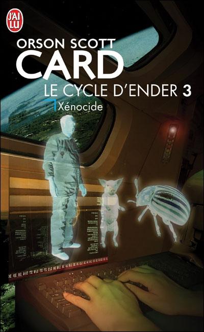 Le Cycle d'Ender, tome 3 : Xnocide par Card