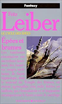 Le Cycle des pes, tome 3 : Epes et brumes par Fritz Leiber