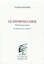 Le Domino gris par Franois Jacqmin