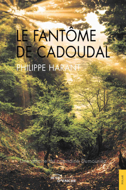 Le fantme de Cadoudal par Philippe Harant