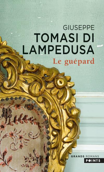 Le Gupard par Giuseppe Tomasi di Lampedusa